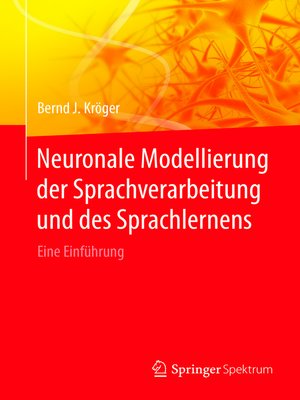 cover image of Neuronale Modellierung der Sprachverarbeitung und des Sprachlernens